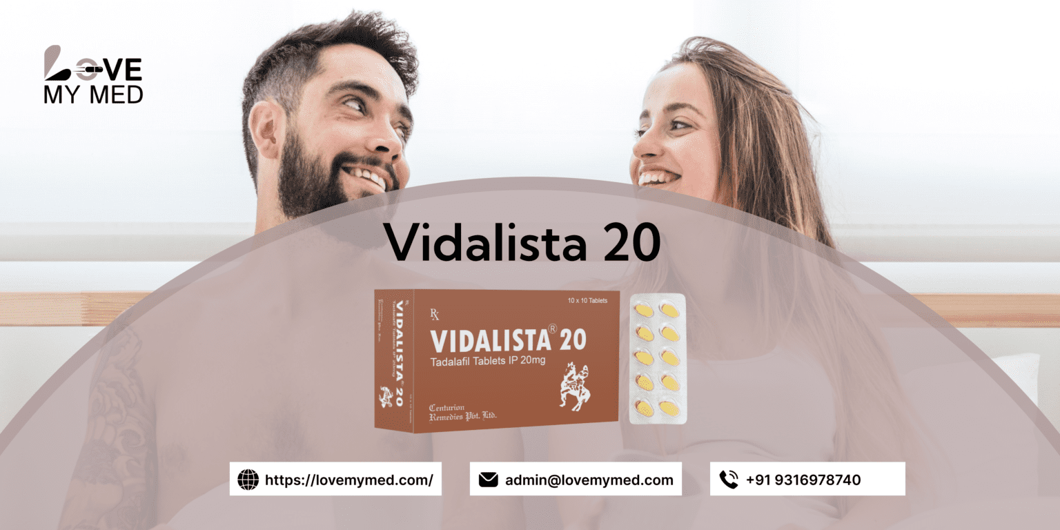 Vidalista 20: The Weekend Pill for Overcoming ED at 20 % off Vidalista 20